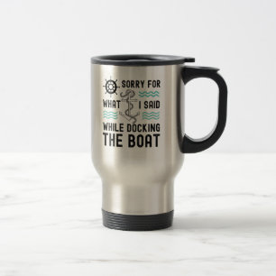 Es tut mir leid für das, was ich beim Bootsanlege Reisebecher