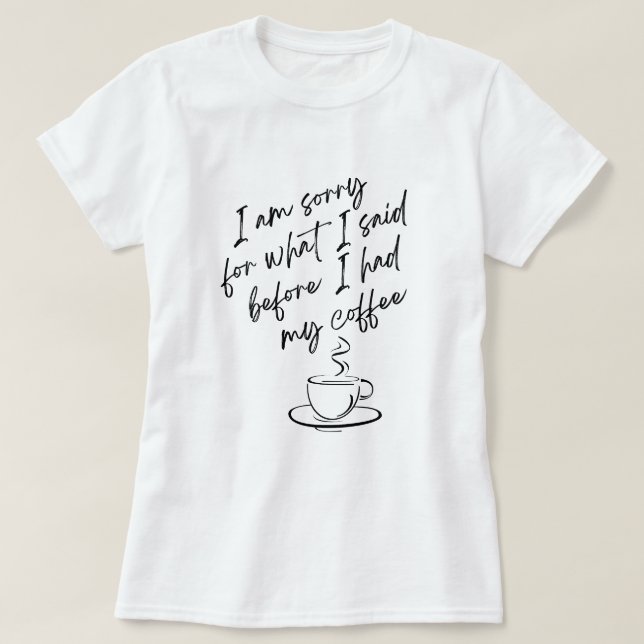 Es tut mir leid T-Shirt (Design vorne)