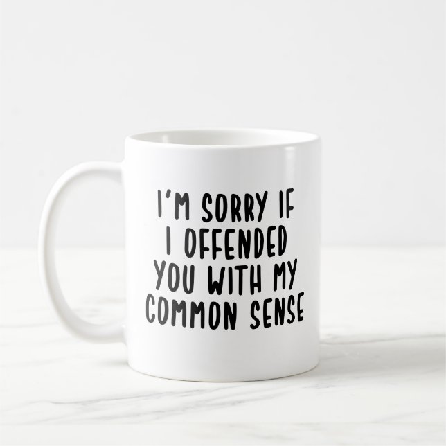 Es tut mir leid, wenn ich dich mit meinem gesunden kaffeetasse (Links)