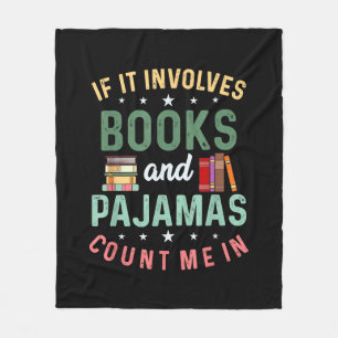 ES UMFASST BÜCHER & PAJAMAS MICH IM Funny Read Fleecedecke