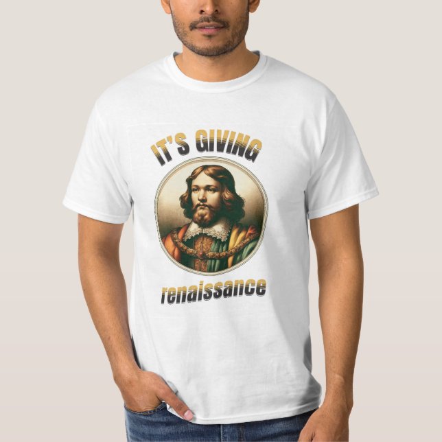 Es verleiht der Renaissance einen lustigen ästheti T-Shirt (Vorderseite)