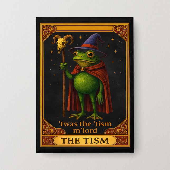 Es war das 'Tismus M'Lord Frosch Meme Autismus-Bew Button (Vorderseite)