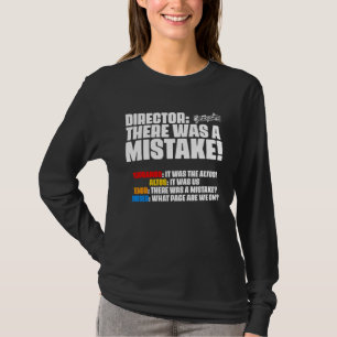 Es War Ein Fehler Chorleiter Sopran Alt Tenor T-Shirt