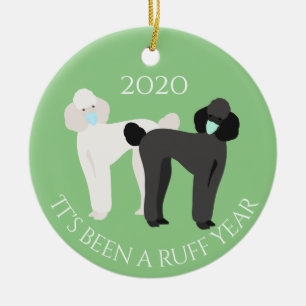 Es war ein raues Jahr Hund 2020 Pudel Keramik Ornament