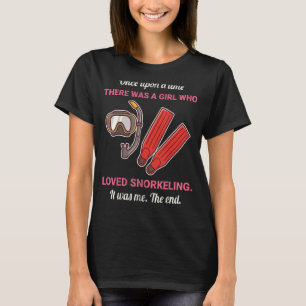 Es war einmal ein Mädchen, das Schnorcheln liebte T-Shirt