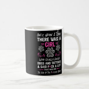 Es war einmal ein Mädchen und ein Hund Kaffeetasse