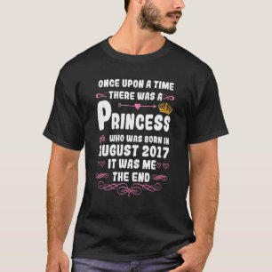 Es war einmal ein Prinzessin-August 2017 T-Shirt