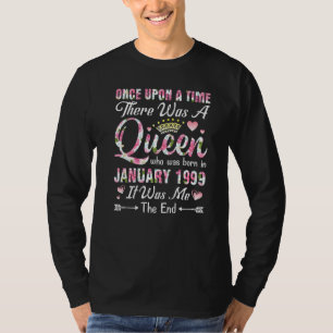 Es war einmal eine Königin, die im Januar 1999 geb T-Shirt
