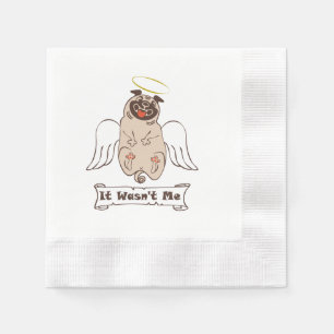 Es war kein lustiges Zitat von "Ich-Engel-Mops" Serviette