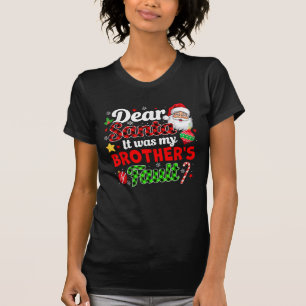 Es war mein Bruder Fault Funny Family Weihnachten T-Shirt