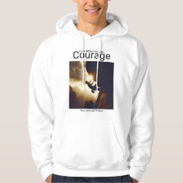 Es werden Schwierigkeiten mit mutigem Erfolg folge Hoodie