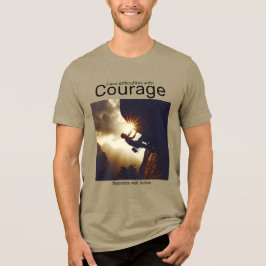 Es werden Schwierigkeiten mit mutigem Erfolg folge Tri-Blend Shirt