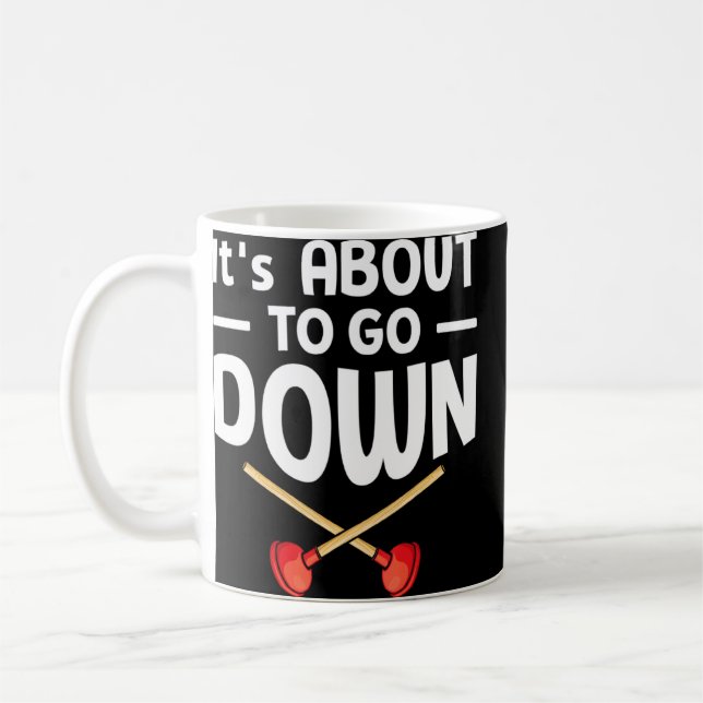 Es wird bald Plunger Tradesman plumbing P Kaffeetasse (Links)