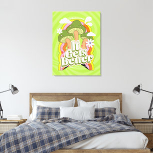 Es wird besser   Gute Vibes & Groovy fühlt sich ku Leinwanddruck