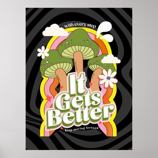 Es wird besser | Gute Vibes & Groovy fühlt sich ku Poster (Vorne)