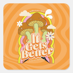 Es wird besser   Gute Vibes & Retro Groovy Feels Quadratischer Aufkleber