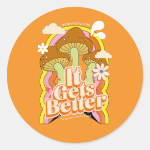 Es wird besser Gute Vibes & Retro Groovy Feels Runder Aufkleber