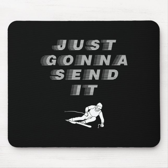 Es wird einfach Cooles grafisches Design senden Mousepad (Vorne)