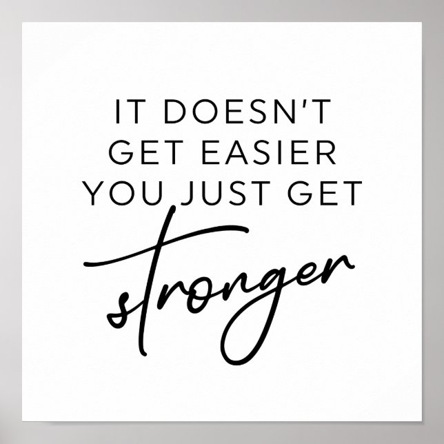 Es wird nicht einfacher, dass du nur noch stärker  poster (Vorne)