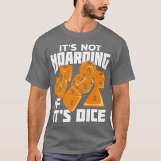 Es wird nicht gehärtet, wenn seine Würfeltablette  T-Shirt