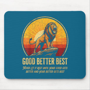 Es wird nie, bis man es ruhen lässt, besser gut gu mousepad