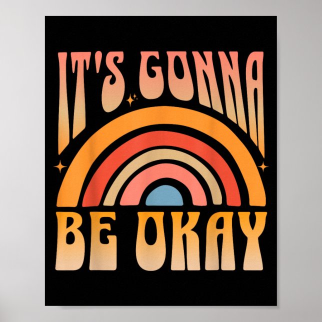 Es wird okay sein Positive Inspiration Poster (Vorne)