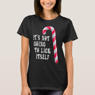 Es wird sich selbst keine Weihnachten für Erwachse T-Shirt