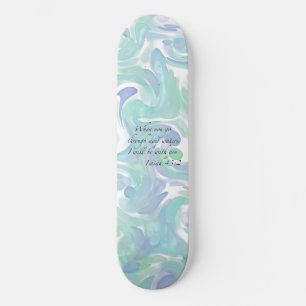 Esaïe 43:2 Quand tu vas... Skateboard