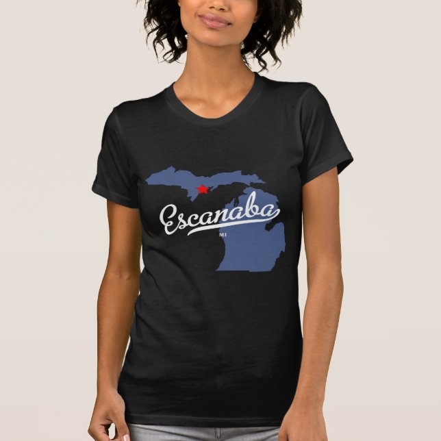 Escanaba Michigan MI Shirt (Vorderseite)