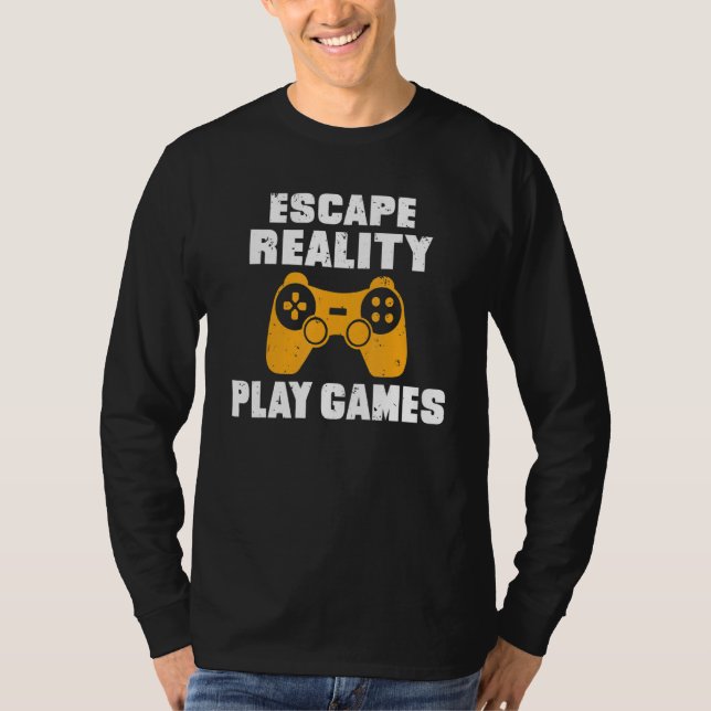 Escape Reality Play Games T-Shirt (Vorderseite)