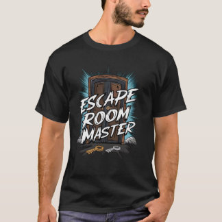 Escape Room Master Exit Game Escape Room T-Shirt