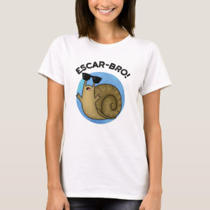 Escar-bro Funny French Escargot Snail Pub T-Shirt