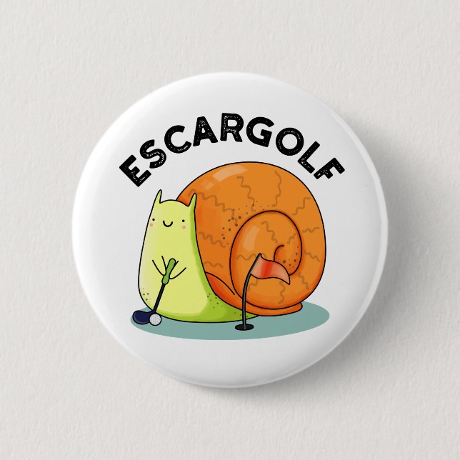 Escar-golf Funny Escargot Snail Pun Button (Vorderseite)