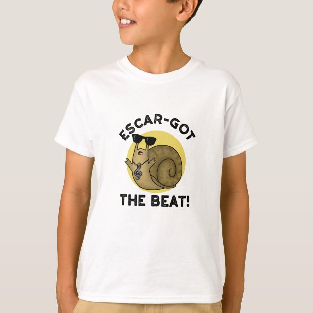 Escar got Beat Funny French Snail Pun T-Shirt (Vorderseite)