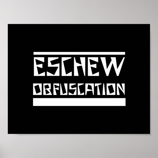 Eschew Obfuskation Poster (Vorne)