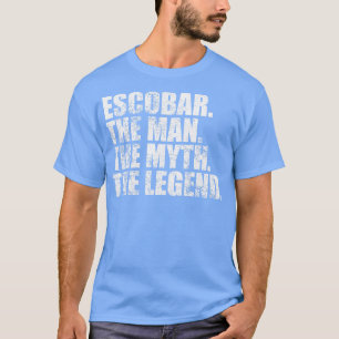 Escobar Escobar Familienname Escobar Nachname Esco T-Shirt