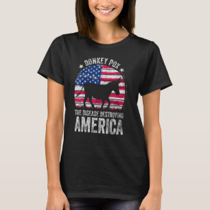 Esel Pocken Die Krankheit Zerstört Amerika USA-Fla T-Shirt