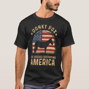 Esel Pocken Die Krankheit Zerstört Amerika Vintage T-Shirt