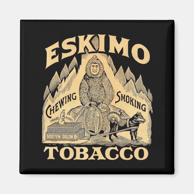 Eskimo Tobacco Magnet (Vorne)