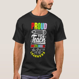 ESL-Lehrer Linguist Stolz darauf, mehrsprachiges L T-Shirt