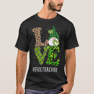 ESOL Lehrerin Liebe St Patricks Day Gnome Leopard T-Shirt