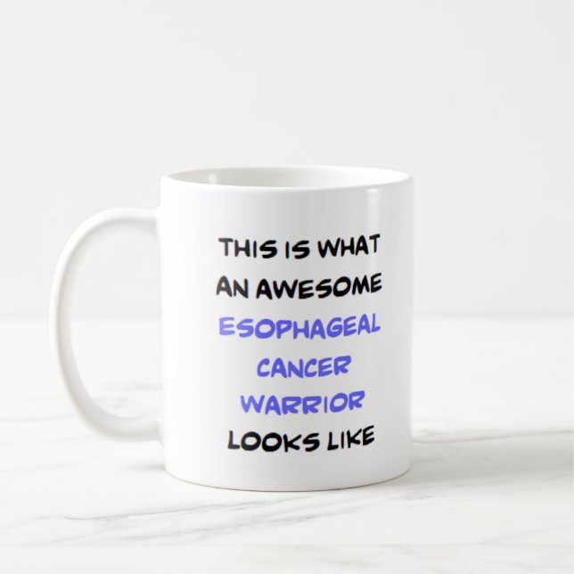 esophageal cancer warrior, awesome kaffeetasse (Links)