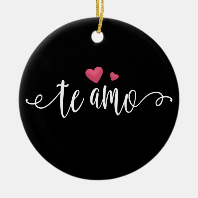Espagnol Te Amo I Love You Valentine | Ornement (Devant)