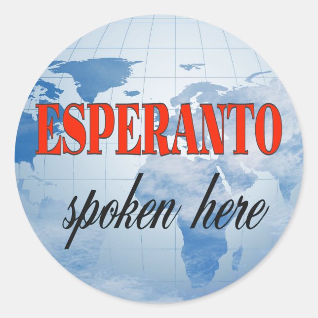 Esperanto, das hier gesprochen wird runder aufkleber (Vorderseite)