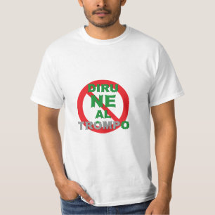 Esperanto / Diru NE Al Trompo, T - Shirt