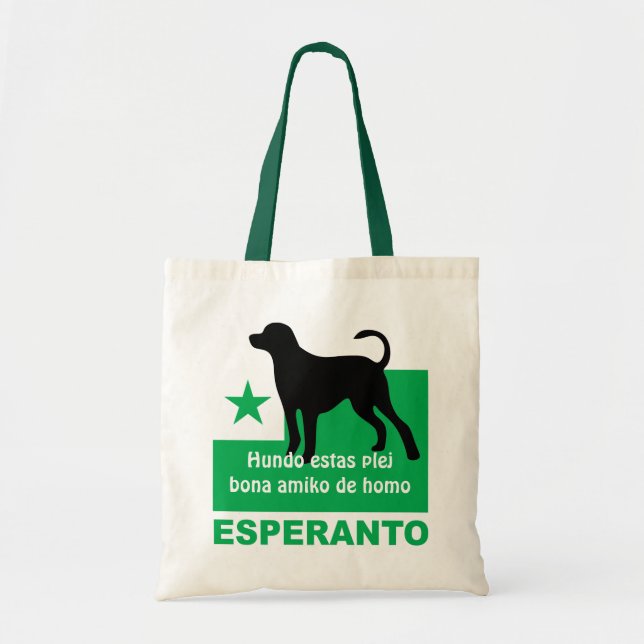 Esperanto / "Hundo estas plej bona amiko de homo", Tragetasche (Vorne)