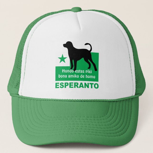 Esperanto / "Hundo estas plej bona amiko de homo", Truckerkappe (Vorderseite)