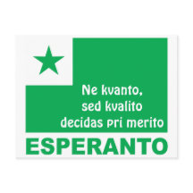 Esperanto / "Ne kvanto, sed kvalito decidas...",