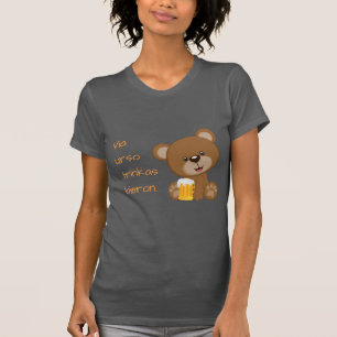Esperanto: Über urso trinkas bieron. T-Shirt