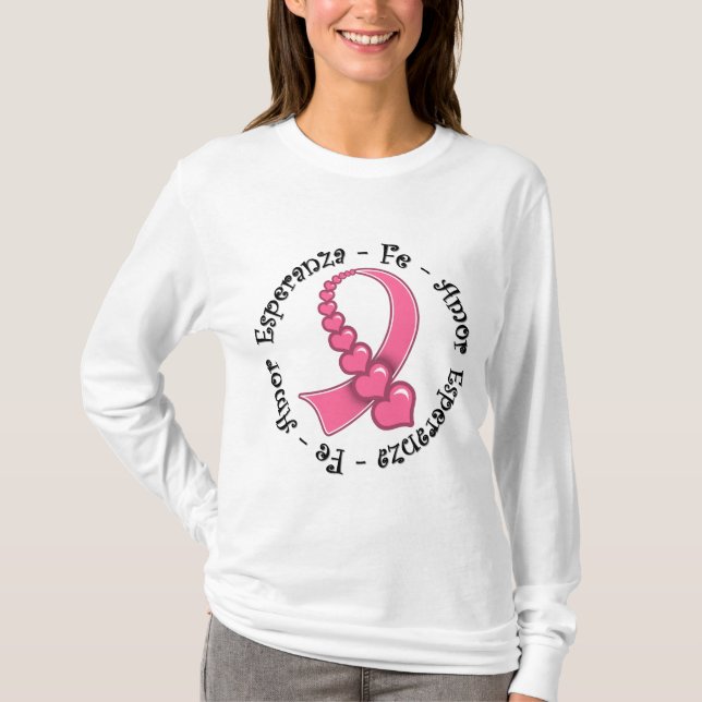 Esperanza Fe Amor Cancer de Mama T-Shirt (Vorderseite)